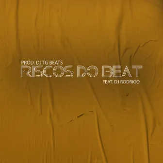 Riscos do Beat by dj tg beat