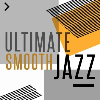 Ultimate Smooth Jazz by 