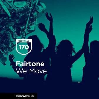 We Move by Fairtone