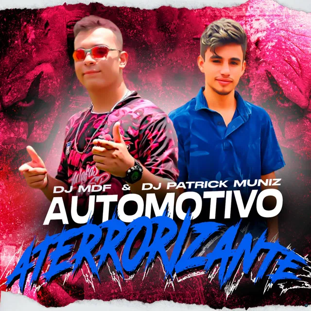 Automotivo Aterrorizante (feat. MC Fabinho da Osk & MC VK DA VS)