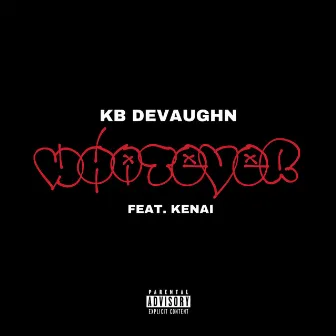 Whatever by KB Devaughn