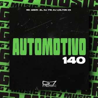 Automotivo 140 by MC ANDRÉ ZL