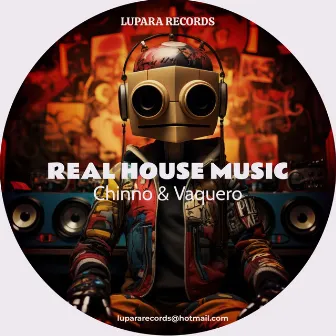 Real House Music by Chinno