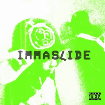 Immaslide by E.J