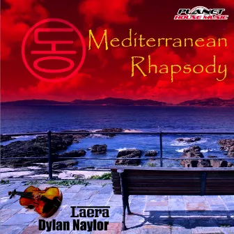 Mediterranean Rhapsody by Dylan Naylor