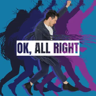 OK, All Right by David Archuleta