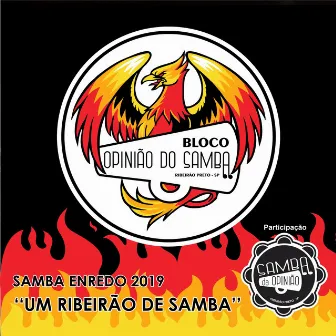 Um Ribeirão de Samba by Samba da Opinião