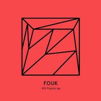 Kill Frenzy by Fouk