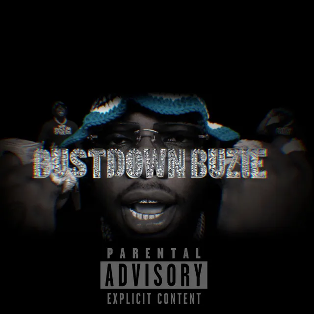 Bustdown Buzie