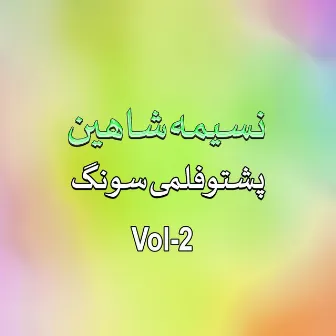 Filmi Song, Vol. 2 by Naseema Shaheen