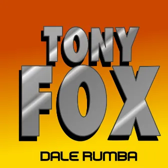 Dale Rumba by Tony Fox