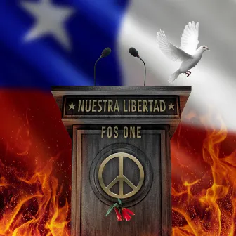 Nuestra Libertad by Fos One