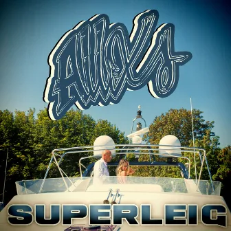 Superleig (Radio Edit) by ALLXS