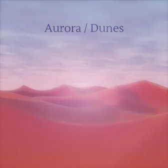 Aurora | Dunes by Tanza3D