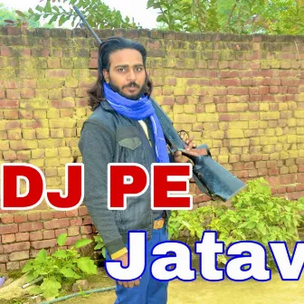 DJ Pe Jatav by NITIN JATAV BSR