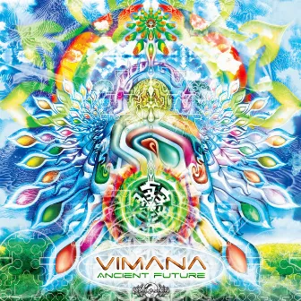 Ancient Future by Vimana