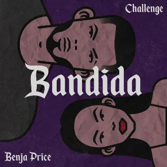 Bandida by Benja Price