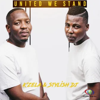 United We Stand by K'zela