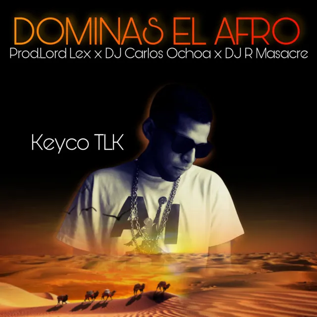 Dominas El Afro x Keyco TLK