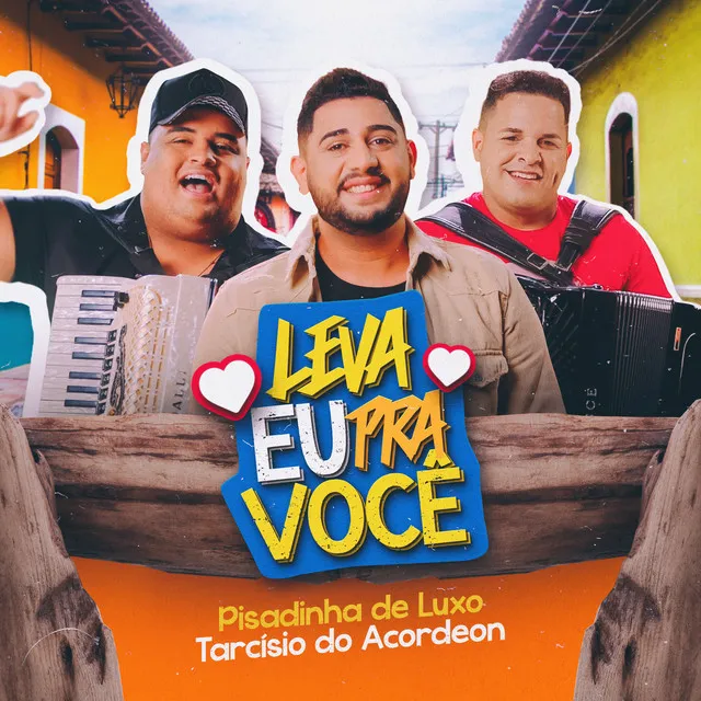 Leva Eu Pra Você