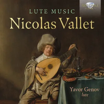 Vallet: Lute Music by Nicolas Vallet