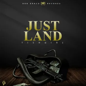 Just Land | Official Audio by Tishaine