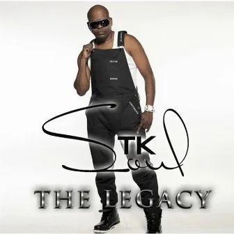 The Legacy by T.K. Soul