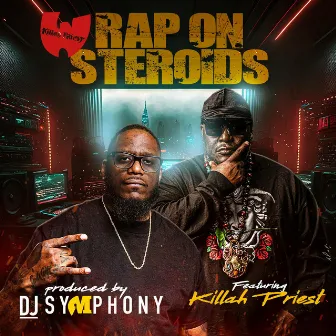 Rap On Steroids by DJ Symphony