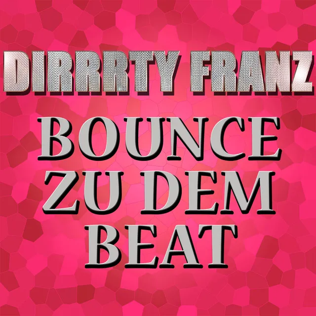 Bounce Zu Dem Beat