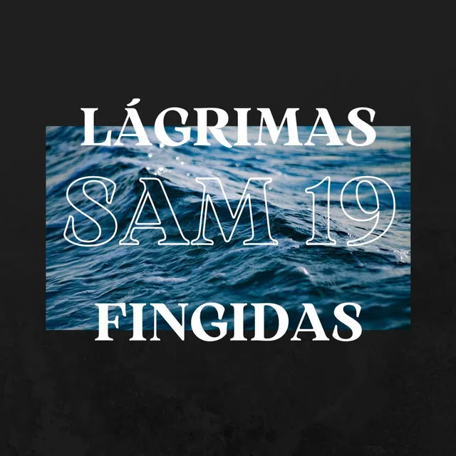 LÁGRIMAS FINGIDAS