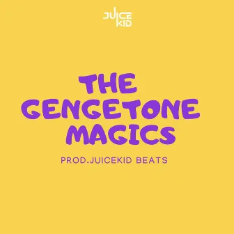 The Gengetone Magics by Juicekid Beats