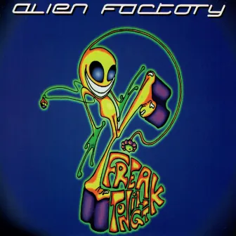 Freak Tonight - 2020 Remastered Version by Alien Factory