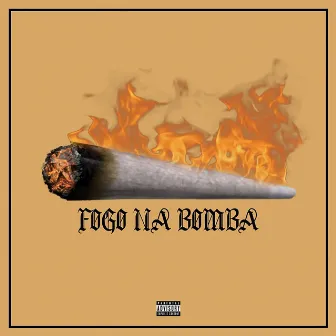 Fogo na Bomba by Yagobeats