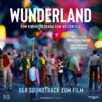 Wunderland (Original Soundtrack) by Robert Schulte Hemming