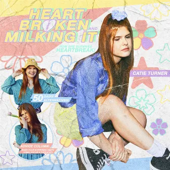 Heartbroken and Milking It by Catie Turner