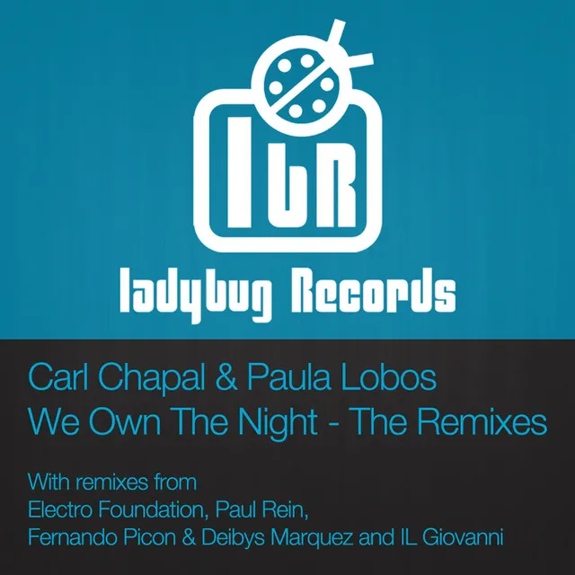 We Own the Night - Paul Rein Remix