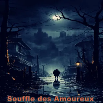 Souffle des amoureux by Ganster Hip-Hop-Rap