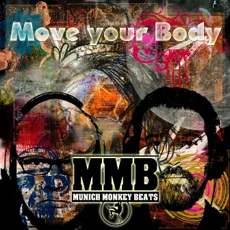 Move Your Body by DJ Bullskull