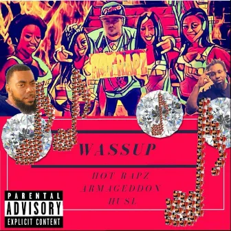 Wassup by Hot Rapz