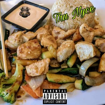 Hibachi by Tru Nyce