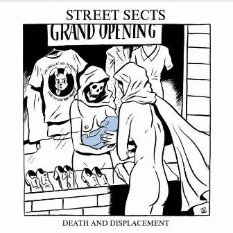 Gentrification III: Death and Displacement by Street Sects