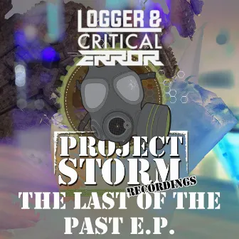 The Last of The Past EP by Critical Error