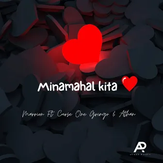 Minamahal Kita by Marrion