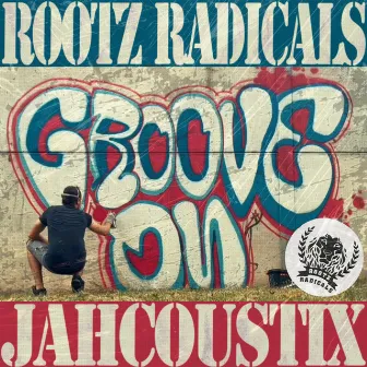 Groove On by Rootz