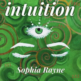 Intuition by Sophia Rayne