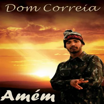 Dom Correia - Amém by Unknown Artist