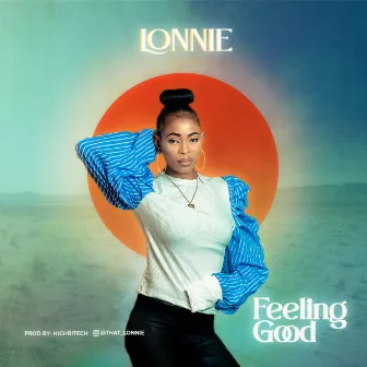 Feeling GOOD by Lonnie