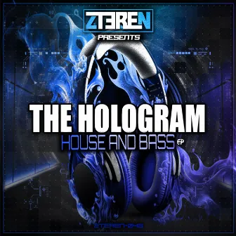 House And Bass EP by The Hologram