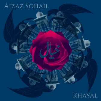 Khayal by Aizaz Sohail