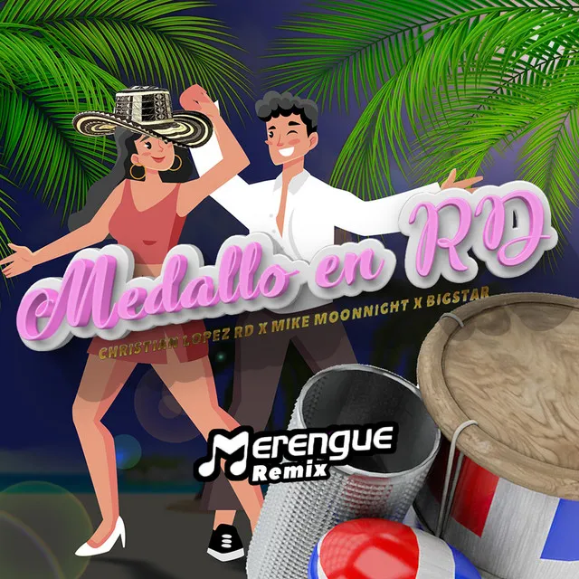 Medallo en RD (Merengue Remix)